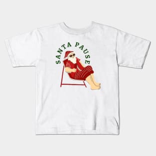 Santa Pause Kids T-Shirt